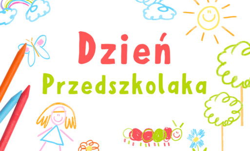 Zdjęcie do Og&oacute;lnopolski Dzień Przedszkolaka